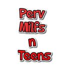 Join Perv Milfs n Teens  Fanсlub